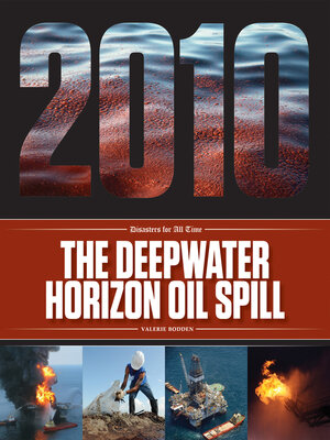 cover image of The Deepwater Horizon Oil Spill